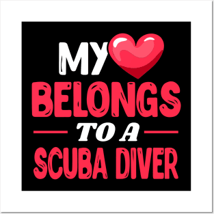 My heart belongs to a scuba diver Posters and Art